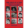 One Child at a Time: The Mission of a Court Appointed Special Advocate (CASA)