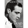 Valentino Dead