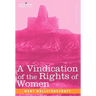 A Vindication of the Rights of Women