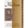 The Gospel of Matthew (Scholars Bible)