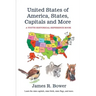 United States of America, States, Capitals and More