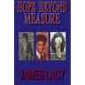 Hope Beyond Measure