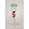 Green: A Small Book for a Little Prayer