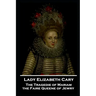 Lady Elizabeth Cary - The Tragedie of Mariam, the Faire Queene of Jewry