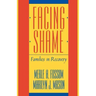 Facing Shame: Families in Recovery