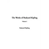 The Works of Rudyard Kipling: Volume I
