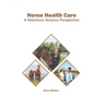 Horse Health Care: A Veterinary Science Perspective