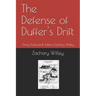 The Defense of Duffer's Drift: Army Flashcards Edition Zachary Willey