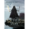 The Other Way