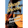 Sharp Shooter