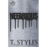 Nefarious (The Cartel Publications Presents)