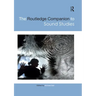 The Routledge Companion to Sound Studies
