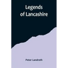 Legends of Lancashire
