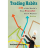 Trading Habits: 39 of the World's Most Powerful Stock Market Rules