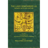 The Land Remembers Us: Women, Myth, and Nature