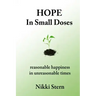 Hope In Small Doses