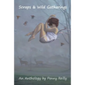 Scraps & Wild Gatherings: A Short Story Anthology