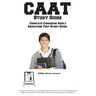 CAAT Study Guide: Complete Canadian Adult Education Test Study Guide and Practice Test Questions