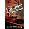 Trials of a Forensic Psychologist: A Casebook