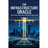 The Infrastructure Oracle: How to Profit from Hidden Government Project Plans