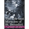 The Life and Miracles of St. Benedict