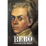 Bebo: A Portrait of My Mother