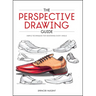 The Perspective Drawing Guide: Simple Techniques for Mastering Every Angle
