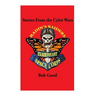 Stories from the Cylot Wars