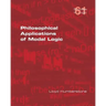 Philosophical Applications of Modal Logic