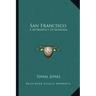 San Francisco: A Retrospect of Bohemia