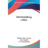 Old Heidelberg (1904)
