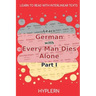 Learn German with Every Man Dies Alone Part I: Interlinear German to English