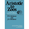 Aristotle to Zoos: A Philosophical Dictionary of Biology