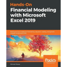 Hands-On Financial Modeling with Microsoft Excel 2019