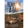 Surviving the Evacuation, Book 18: Rebuilt in a Day