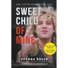 Sweet Child Of Mine