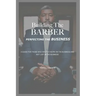 Building The Barber: Perfecting the Business