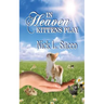 In Heaven Kittens Play: The Blue Angel and Her Garden of Pets
