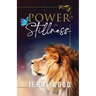 Power in Stillness