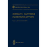 Growth Factors in Reproduction
