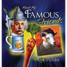 Meet My FAMOUS FRIENDS: Inspiring Kids with Humor