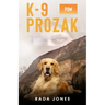 K-9 Prozak
