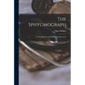 The Sphygmograph: Its Physiological and Pathological Indications