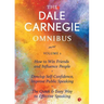The Dale Carnegie Omnibus (How To Win Friends And Influence People/Develop Self-Confidence, Improve Public Speaking/The Quick & Easy Way To Effective