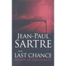 The Last Chance: Roads of Freedom IV