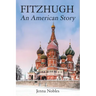 Fitzhugh: An American Story