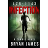 Lzr-1143: Infection (Book One of the LZR-1143 Series)