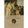 The History of St. Norbert: Apostle of the Holy Eucharist