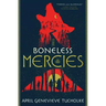 Boneless Mercies