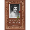 A Rose for Raymonde